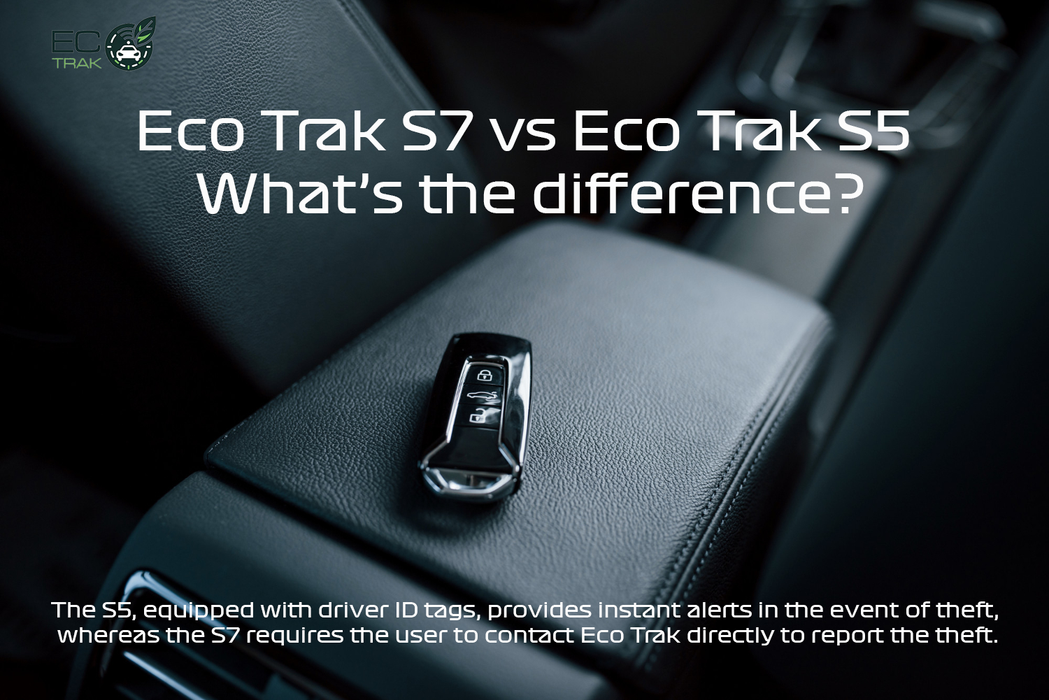 Eco Trak S5 And S7 Whats The Difference